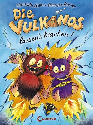 cover image of Die Vulkanos lassen's krachen! (Band 3)